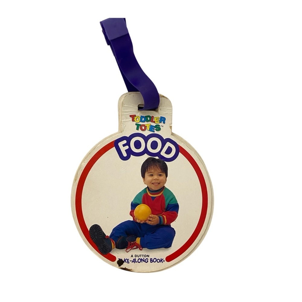 Vintage Baby Toddler Totes Board Book Food Carry Along Book Circle Dutton 1993